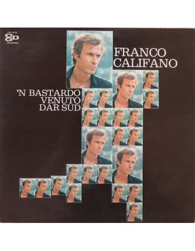 Franco Califano - ‘n Bastardo Venuto...