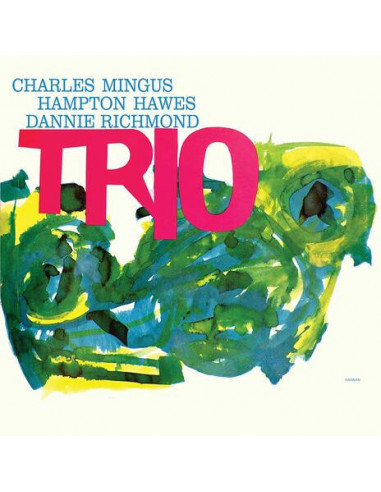 Charles Mingus - Mingus Trio