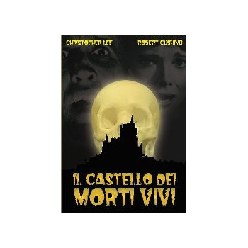 Il Castello Dei Morti Vivi
