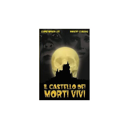 Il Castello Dei Morti Vivi