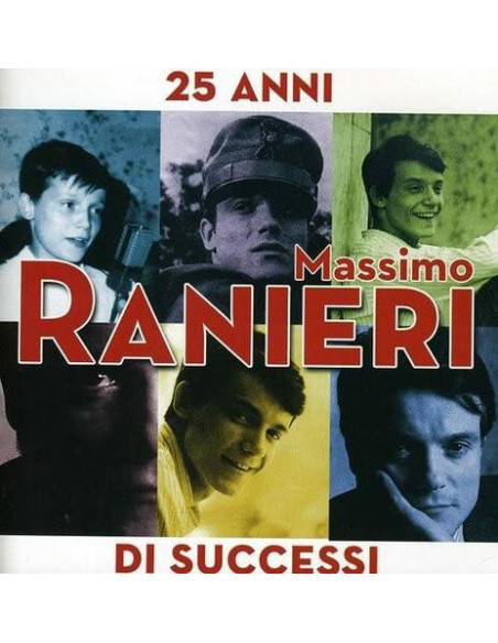 Ranieri Massimo - 25 Anni Di Successi - (CD)