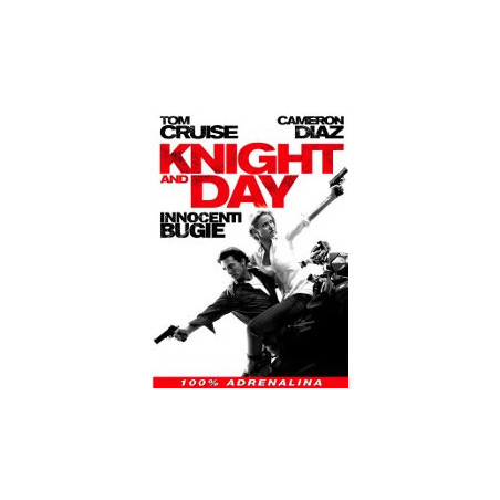 Innocenti Bugie - Knight Day