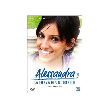 Alessandra - La Forza Di Un Sorriso