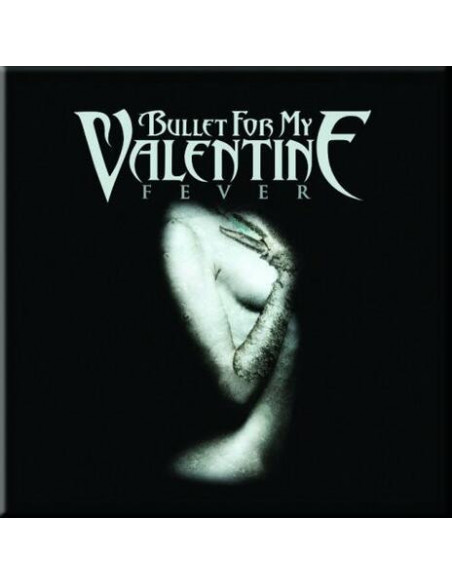 Bullet For My Valentine: Fever (Magnete)