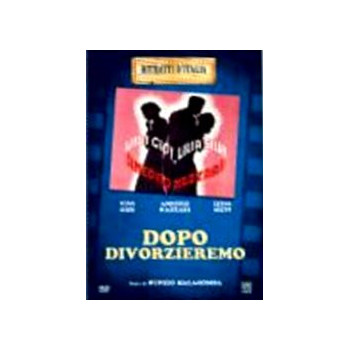Dopo Divorzieremo