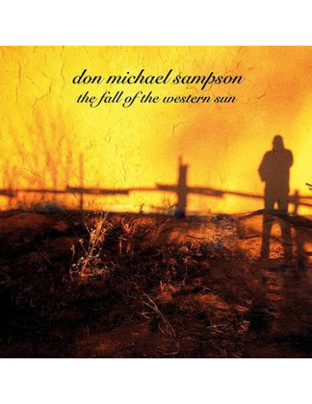 Don Michael Sampson - The Fall Of The Western Sun - (CD)