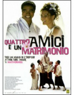 Quattro Amici E Un Matrimonio (ed.2009)