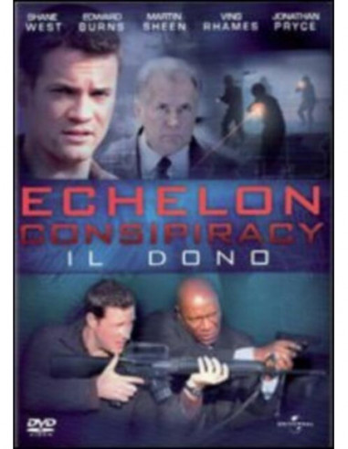 Echelon Conspiracy - Il Dono (ed.2015)