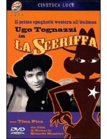 Sceriffa (La)