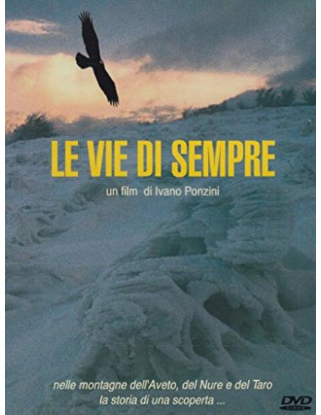 Vie Di Sempre (Le)
