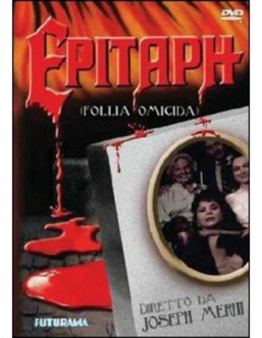 Epitaph - Follia Omicida
