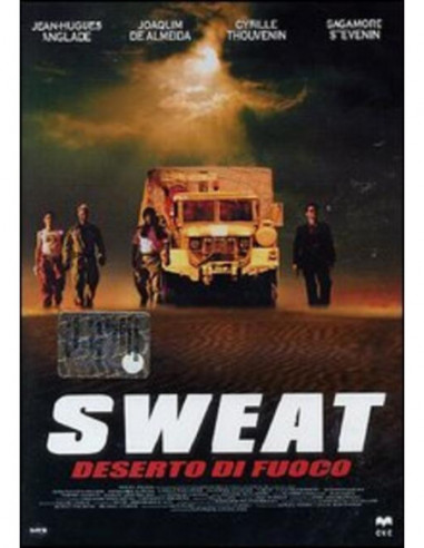 Sweat - Deserto Di Fuoco