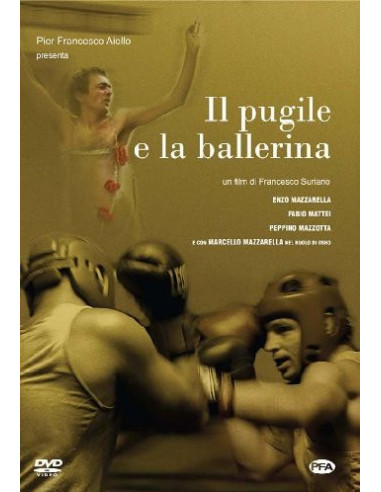 Pugile E La Ballerina (Il)