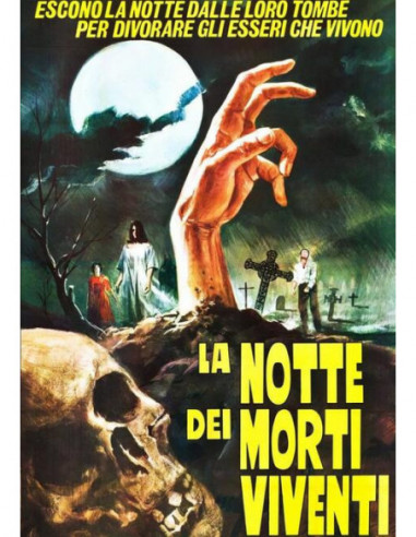 Notte Dei Morti Viventi (La)