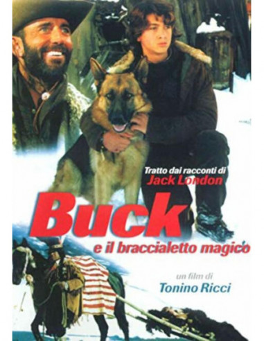 Buck E Il Braccialetto Magico