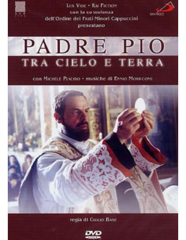 Padre Pio - Tra Cielo E Terra