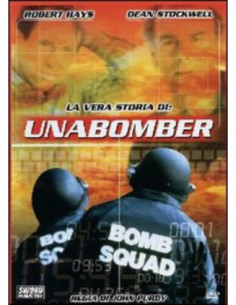 Vera Storia Di Unabomber (La)