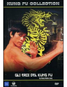 Eroi Del Kung Fu (Gli) ed.2008