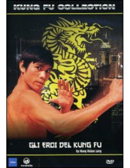 Eroi Del Kung Fu (Gli) ed.2008