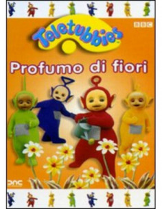 Teletubbies - Profumo Di Fiori