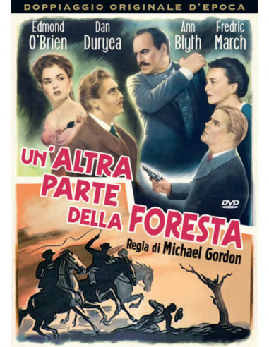 Altra Parte Della Foresta (Un')