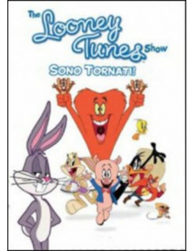 Looney Tunes Show - Sono Tornati