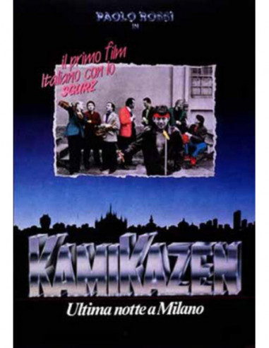 Kamikazen - Ultima Notte A Milano