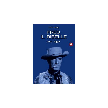 Fred Il Ribelle