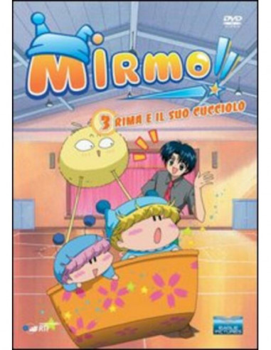 Mirmo n.03 - Rima E Il Suo Cucciolo