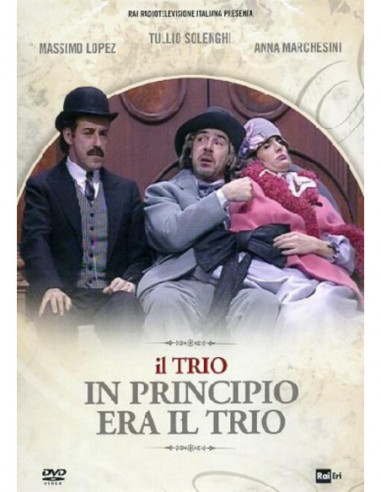 Trio (Il) - In Principio Era Il Trio