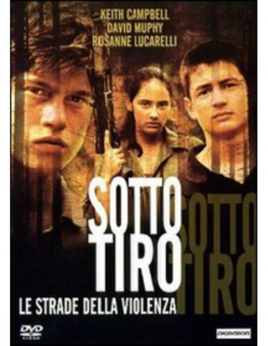 Sotto Tiro - Le Strade Della Violenza