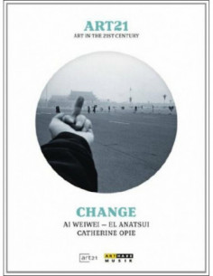 Art21 - Art In The 21st Century - Change