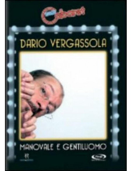 Dario Vergassola - Manovale E Gentiluomo