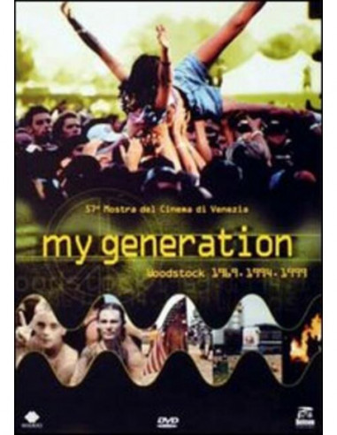 My Generation - Woodstock 1969-1994-1999