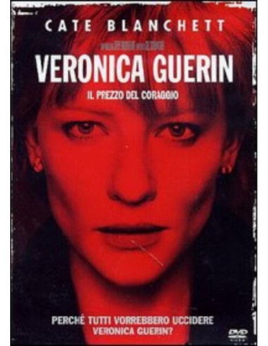 Veronica Guerin - Il Prezzo Del Coraggio