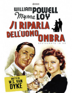 Si Riparla Dell'Uomo Ombra (Restaurato In Hd)