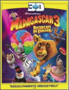 Madagascar 3 - Ricercati In Europa (Blu Ray 3D)