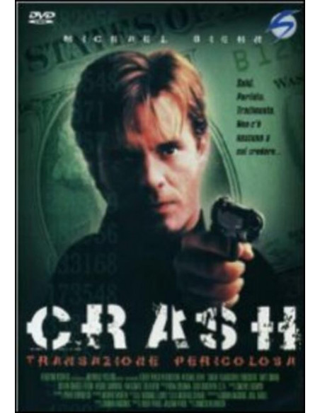 Crash - Transazione Pericolosa (Charles Wilkinson)