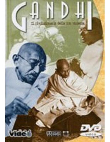 Gandhi - Il Rivoluzionario Della Non Violenza ed.2004 Dvd