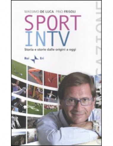 Tv Per Sport (La) (M. De Luca / G....