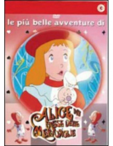 Alice Nel Paese Delle Meraviglie - Le...