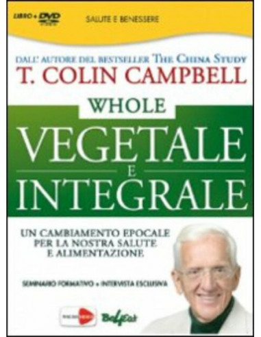 Whole - Vegetale E Integrale (T....