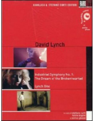 David Lynch - Industrial Symphony No....