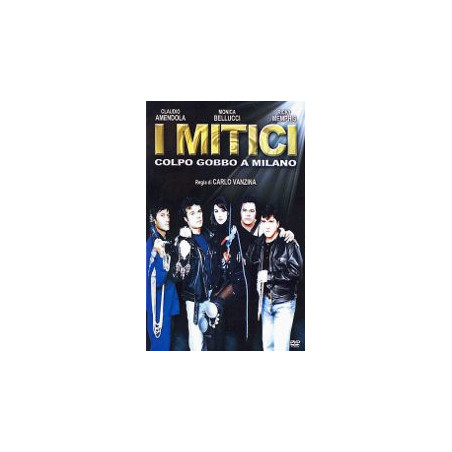 I Mitici - Colpo Gobbo A Milano