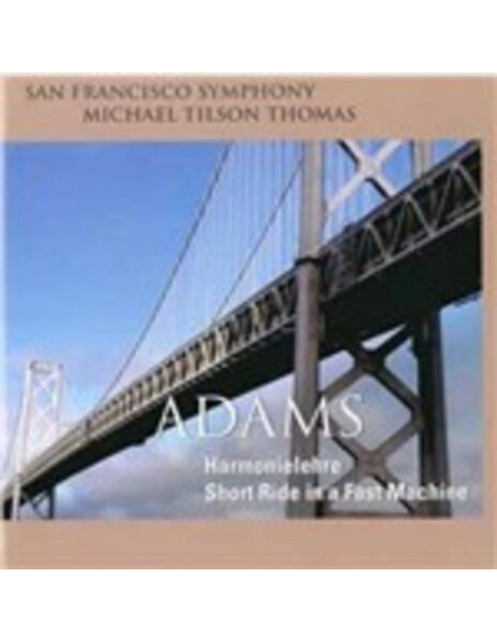 Tilson Thomas (Direttore) - Harmonielehre, Short Ride In A Fast Machine  - (CD)