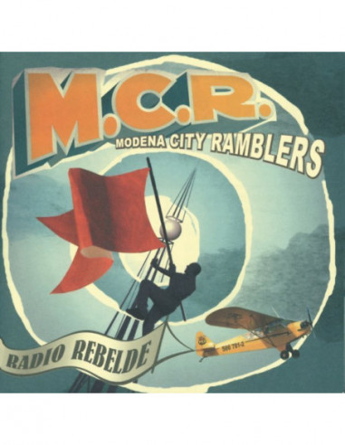 Modena City Ramblers - Radio Rebelde...