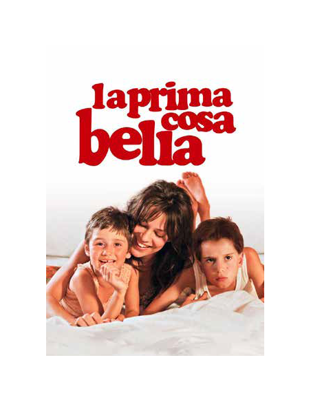 Prima Cosa Bella (La)