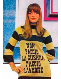 Non Faccio La Guerra, Faccio L'Amore