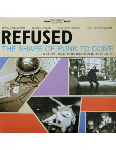 Refused - The Shape Of Punk To Come