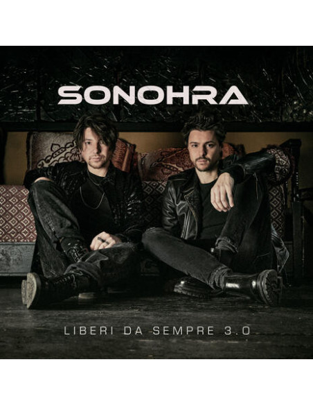Sonohra - Liberi Da Sempre 3.0 - (CD)